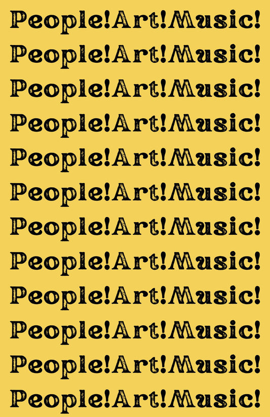 People!Art!Music! Poster